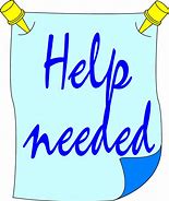 Image result for Help Needed Images