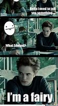 Image result for Funny Twilight Meme Edward
