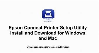 Image result for Epson Connect Printer Setup Utility V1.4.3