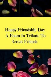 Image result for friendship day poems