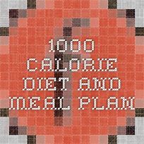 Image result for 1000 Calorie Meal Plan