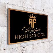 Image result for High School Sign