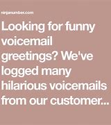 Image result for Best Voicemail Greetings Funny