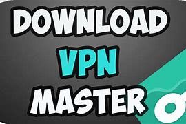 Image result for Windows VPN Master Free Download