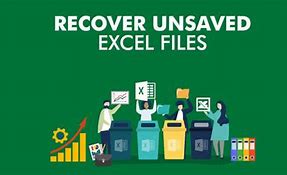 Image result for Restore Unsaved Excel File