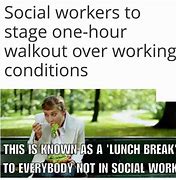 Image result for Social Work Note Memes