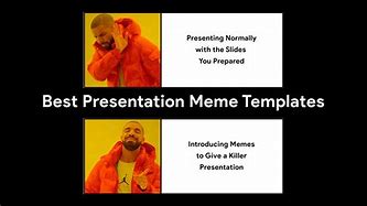 Image result for Meme About Presentation