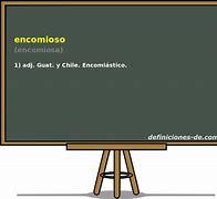 Image result for encomioso