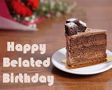 Image result for Happy Belated Birthday Banner