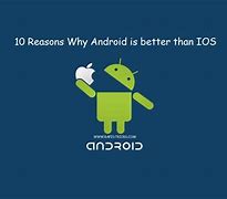 Image result for Why Is Apple Better than Android