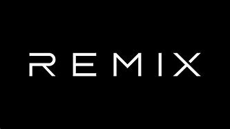 Image result for Remix Pics