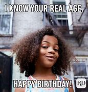 Image result for Funny Birthday Memes