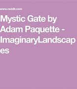 Image result for Mystical Gate