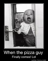 Image result for Fresh Pizza Baby Meme