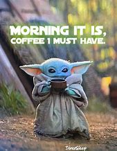 Image result for Good Morning Yoda Meme
