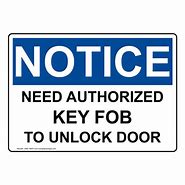 Image result for FOB Access Only Sign