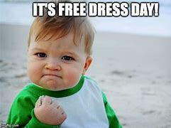 Image result for Meme Dress Day