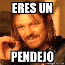 Image result for Soy Yo Pendejo