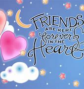 Image result for I Love You Forever Friends