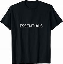 Image result for Essentials T-Shirt Black