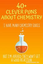 Image result for Chemistry Humor