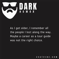 Image result for A Dark Humor Joke