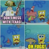 Image result for Texas Sarcastic Meme