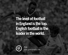 Image result for Best Football Quotes