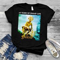 Image result for Swamp Life T-Shirt