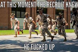 Image result for Marine Corp Boot Memes