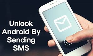 Image result for How to Unlock Android SMS