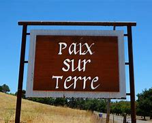 Image result for Paix Sur Terre Either Side the Hill