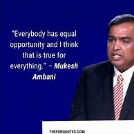 Image result for Mukesh Ambani Quotes