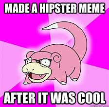 Image result for Hipster Meme