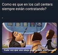 Image result for Call Center Memes Spanish