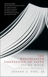 Image result for Westminster Confession Book