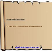 Image result for asmadamente