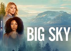 Image result for Big Sky TV Series Yellowstone