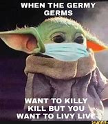 Image result for Germs Meme