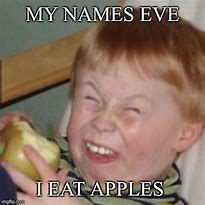 Image result for Boy Eating Apple Meme