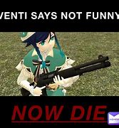 Image result for Venti Dies Memes