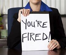 Image result for You Got Fired