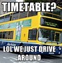 Image result for Bus Meme Template
