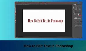 Image result for How to Edit Text in Photoshop