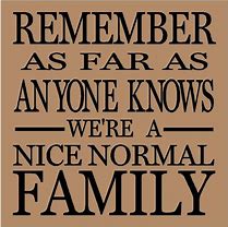Image result for Funny Family Quotes and Sayings