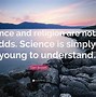Image result for Science and Religion Quotes