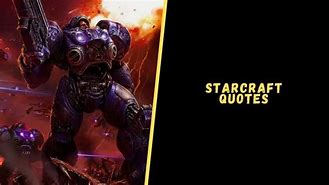 Image result for Starcraft Quotes