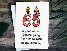 Image result for Happy 65th Birthday Funny