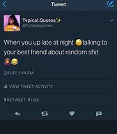 Image result for Mood Twitter Quotes Boy Best Friend