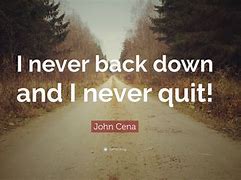 Image result for John Cena Quotes Never Give Up